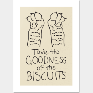 Taste the Goodness of the Biscuits Posters and Art